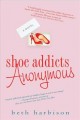 Shoe addicts anonymous  Cover Image