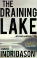 The draining lake : a Reykjavik murder mystery  Cover Image