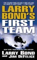 Larry Bond's First team  Cover Image