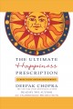 The ultimate happiness prescription 7 keys to joy and enlightenment  Cover Image