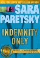 Indemnity only a novel  Cover Image