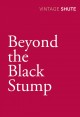 Beyond the black stump Cover Image