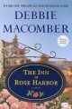 The inn at Rose Harbor : a novel  Cover Image