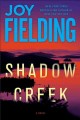 Shadow Creek : a novel  Cover Image