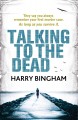 Talking to the dead  Cover Image
