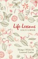 Life lessons things I wish I'd learned earlier  Cover Image