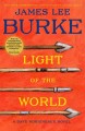 Go to record Light of the world : a Dave Robicheaux novel
