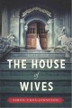The house of wives  Cover Image
