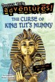 The curse of King Tut's mummy  Cover Image