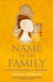 Go to record In the name of the family: a novel