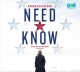 Go to record Need to know : a novel