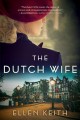 The Dutch wife  Cover Image