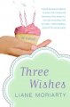 Three wishes : a novel  Cover Image