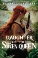 Daughter of the Siren Queen  Cover Image