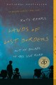 Lands of lost borders : out of bounds on the Silk Road  Cover Image