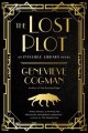 Go to record The lost plot : an invisible Library novel