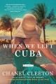 When we left Cuba  Cover Image