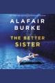 The better sister a novel  Cover Image
