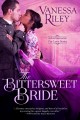 The bittersweet bride  Cover Image