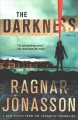 The darkness : a thriller  Cover Image