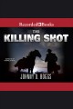 The killing shot Cover Image