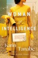 A woman of intelligence : a novel  Cover Image