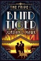 Blind Tiger  Cover Image