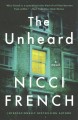 The unheard : a novel  Cover Image