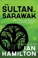 The Sultan of Sarawak : The Triad Years / An Ava Lee novel / Book 14  Cover Image