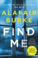 Find me : a novel  Cover Image