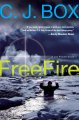 Go to record Free fire : [a Joe Pickett novel]